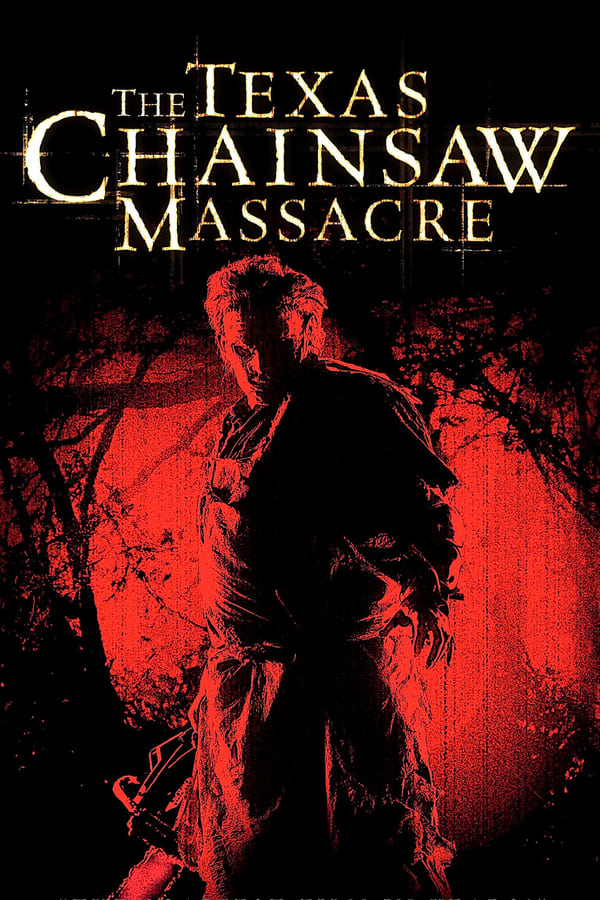 ტეხასური ჟლეტა ხერხით / The Texas Chainsaw Massacre