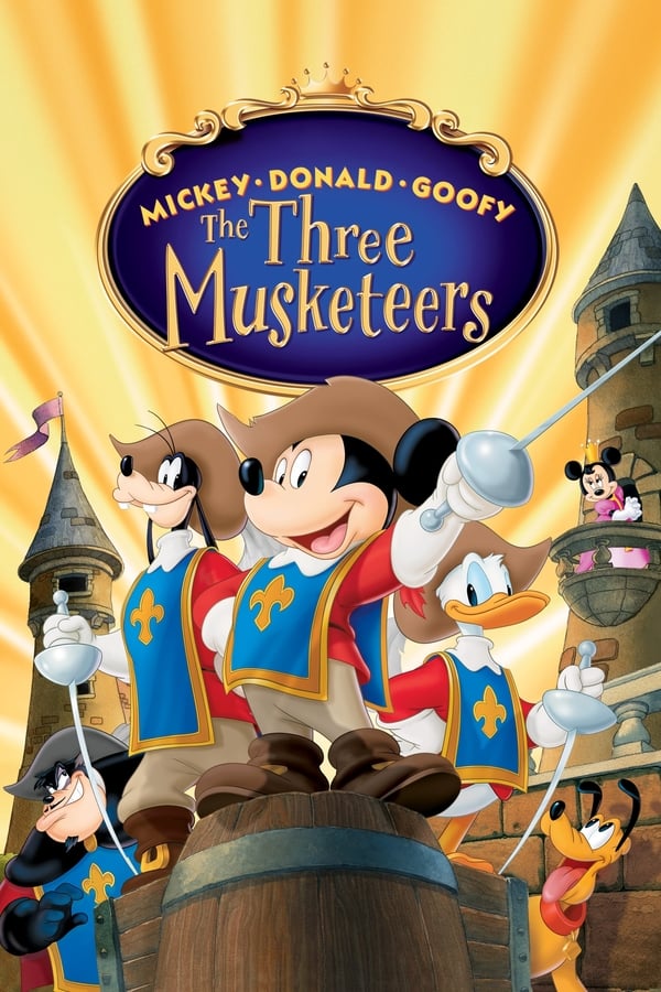 მიკი, დონალდი და გუფი: სამი მუშკეტერი / Mickey, Donald, Goofy: The Three Musketeers